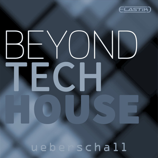 Beyond Tech House